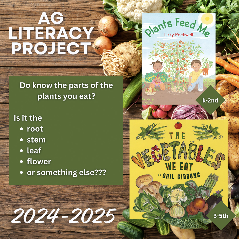 2024-2025 Agricultural Literacy Project for Grades K-2 & 3-5